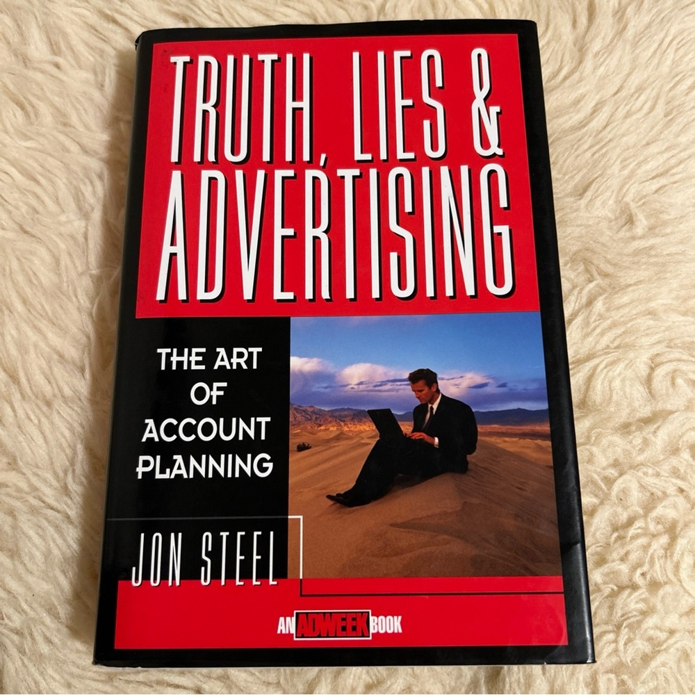 Truth, Lies & Advertising Book